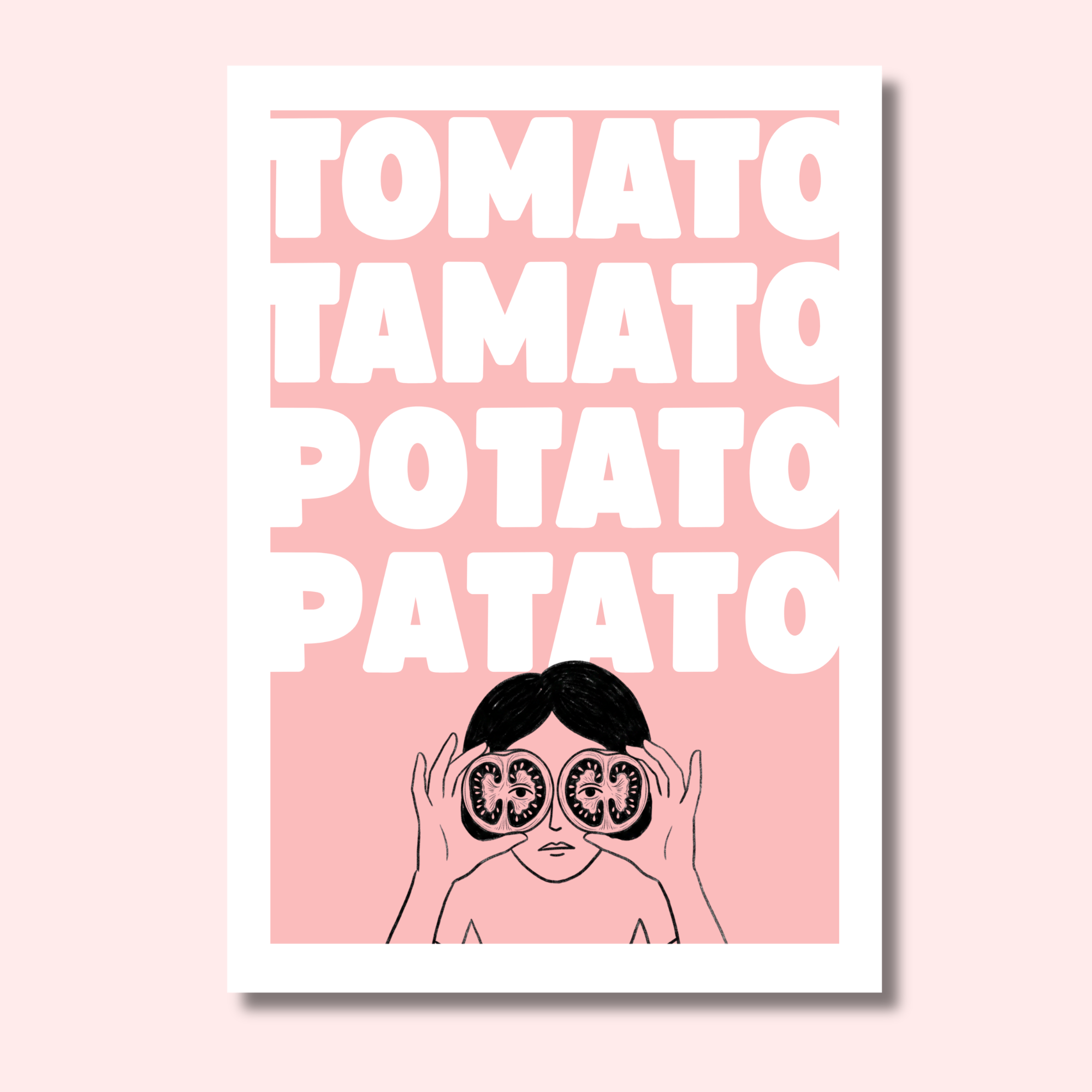 "Tomato Tamato Potato Patato" | Kitchen Wall Poster