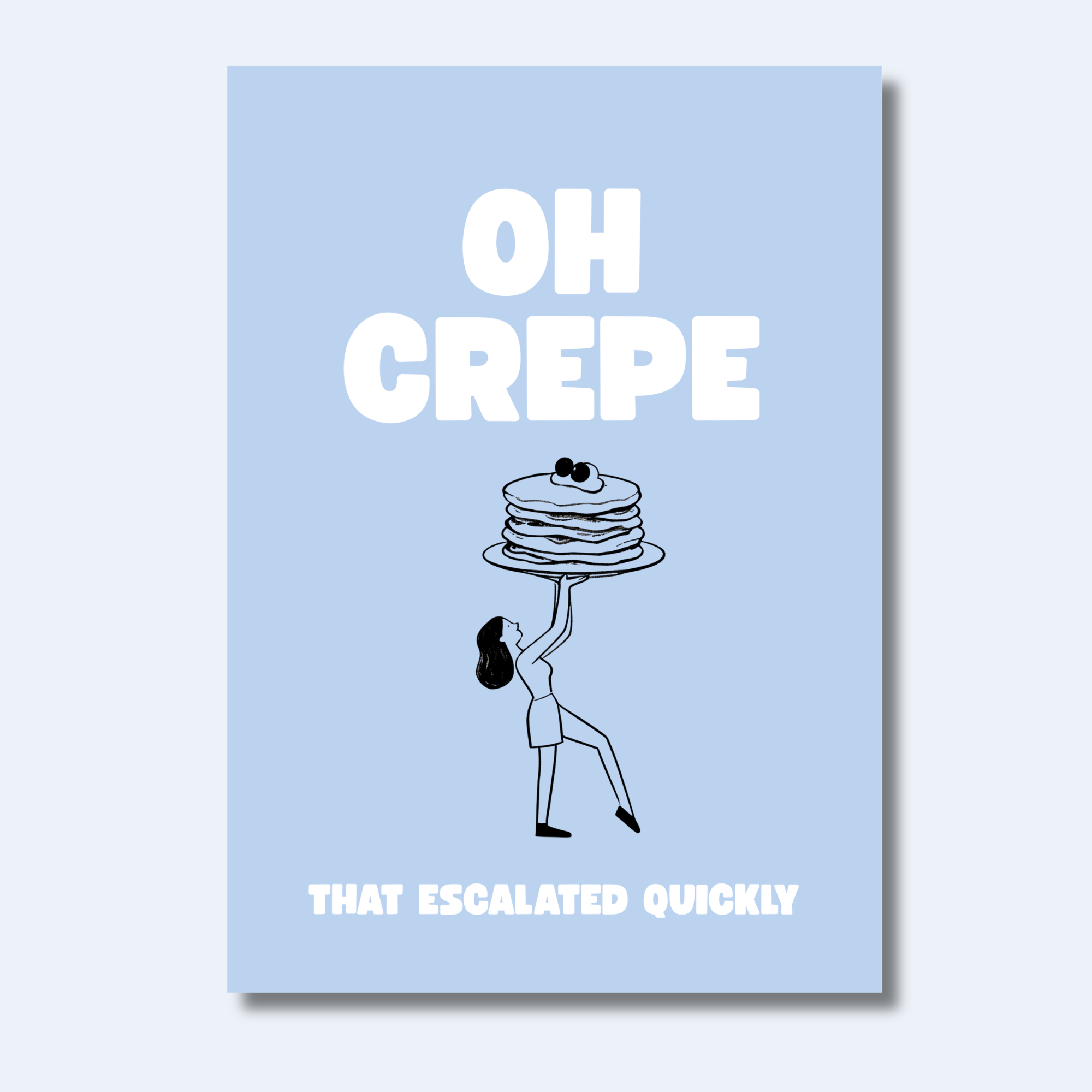 "Oh Crepe" | Kitchen Wall Poster