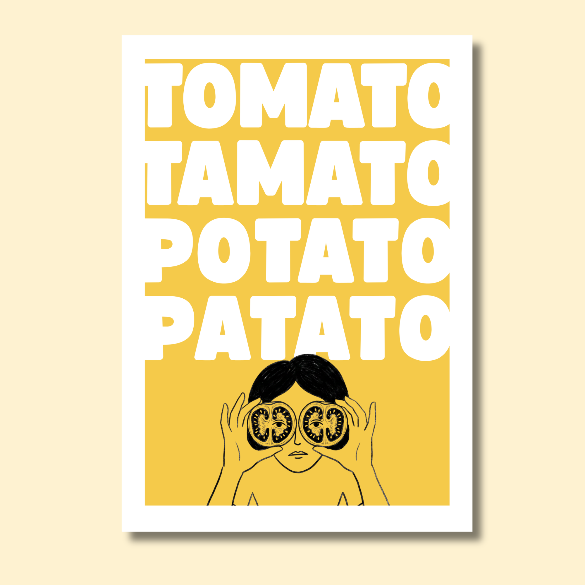 "Tomato Tamato Potato Patato" | Kitchen Wall Poster